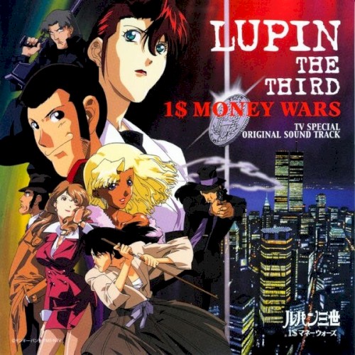 LUPIN the THIRD 1$ MONEY WARS Original Soundtrack