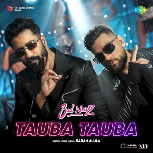 Tauba Tauba (From “Bad Newz”)