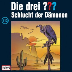 Die drei ??? 112: Schlucht der Dämonen