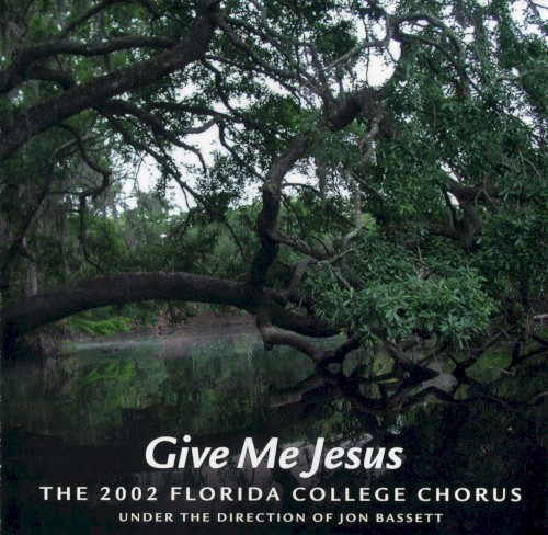 Give Me Jesus
