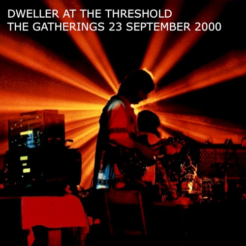The Gatherings 23 September 2000