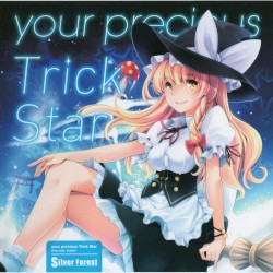 your precious Trick Star