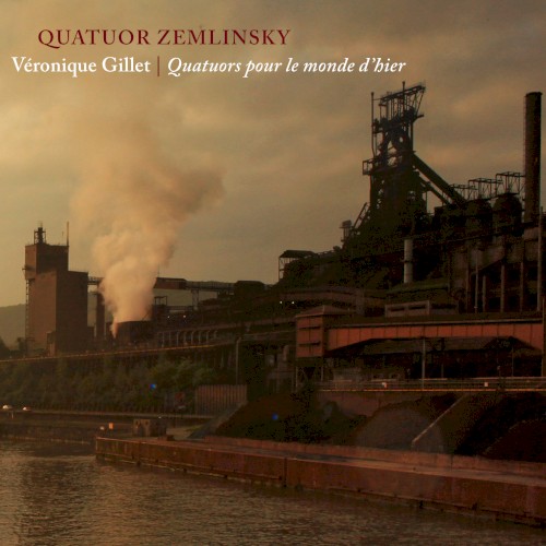 Quatuors pour le monde d’hier