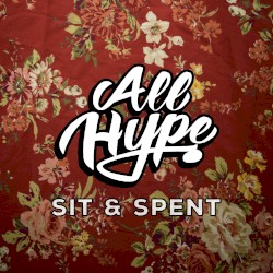 Sit & Spent