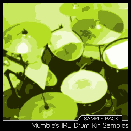 Mumble’s IRL Drum Kit Samples