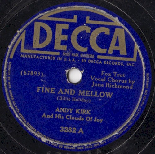 Fine and Mellow / Fifteen Minute Intermission