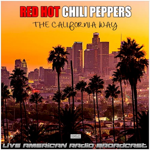 The California Way (live)