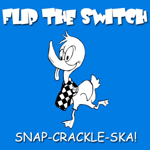 Snap Crackle Ska