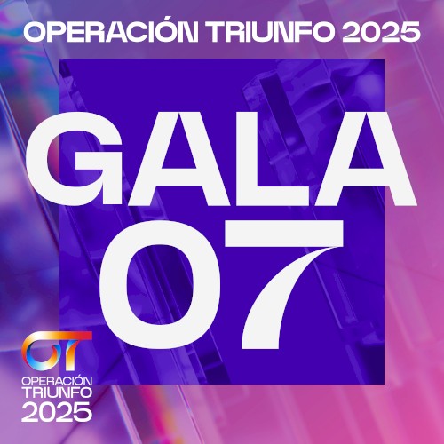 OT Gala 7 (Operación Triunfo 2025)