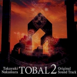 TOBAL2: Original Sound Track