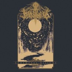 Ephemeral Visions