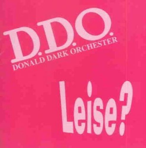 Leise?