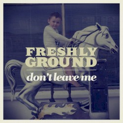 Don't Leave Me
