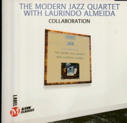 The Modern Jazz Quartet With Laurindo Almeida - Collaboration
