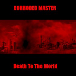 Death to the World