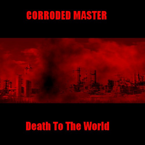 Death to the World
