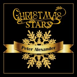 Christmas Stars: Peter Alexander