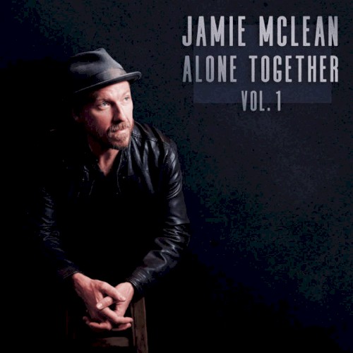 Alone Together Vol. 1