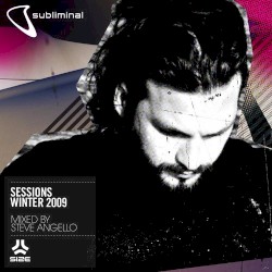 Subliminal Sessions Winter 2009