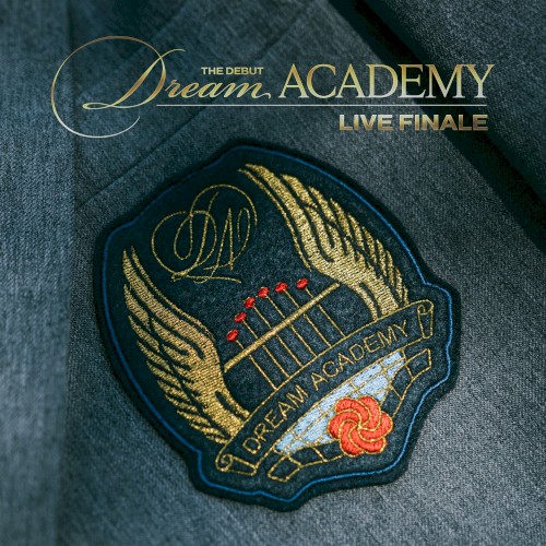 The Debut: Dream Academy – Live Finale