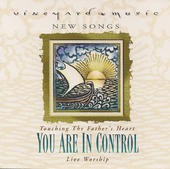 Touching the Father’s Heart #33: You Are In Control