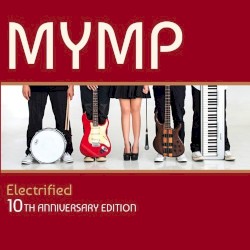 Electrified: 10th Anniversary Edition