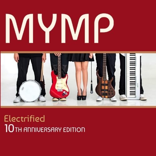 Electrified: 10th Anniversary Edition