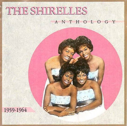The Shirelles Anthology 1959-1964