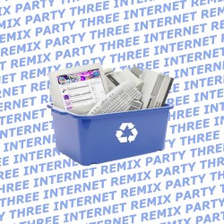 Internet Remix Party: Vol. 3