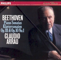 Piano Sonatas op. 111 & op. 10 no. 1