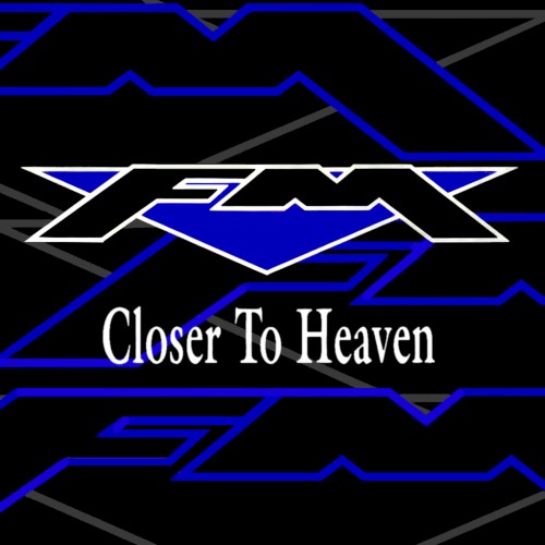 Closer to Heaven
