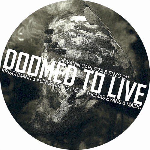 Doomed to Live