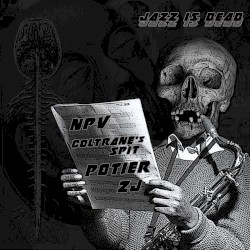 Jazz Is Dead