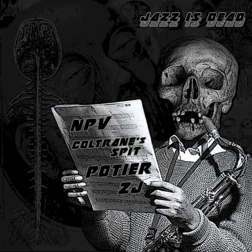 Jazz Is Dead