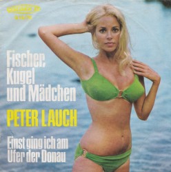 Fischer, Kugel und Mädchen / Einst ging ich am Ufer der Donau