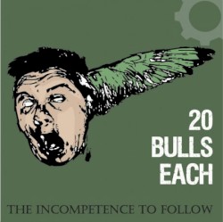 The Incompetence To Follow