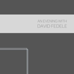 An Evening with David Fedele