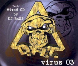D.H.T. Virus 03