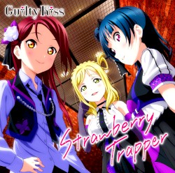 Strawberry Trapper (Slax Remix)