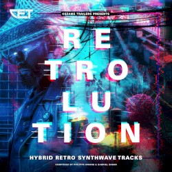 Retrolution: Hybrid Retro Synthwave Tracks