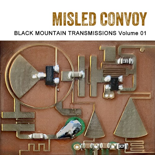Black Mountain Transmissions Vol.1