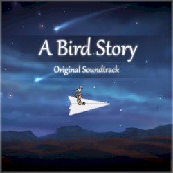 A Bird Story: Original Soundtrack