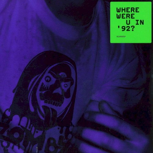 Where Were U in ’92?