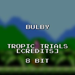 Tropic Trials [Credits] 8 Bit (Yooka‐Laylee)