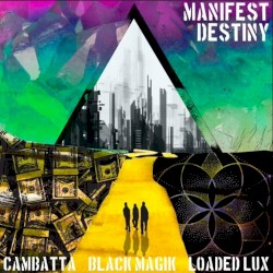 Manifest Destiny