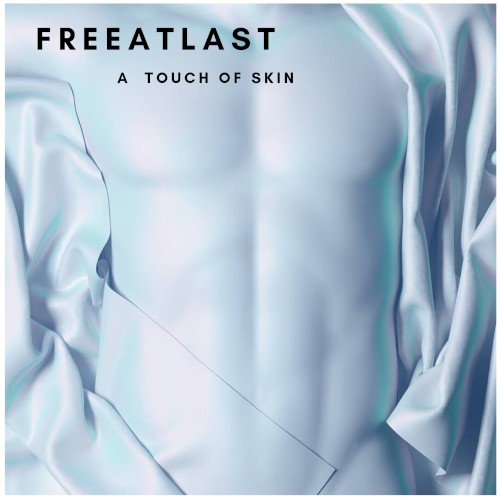 A Touch of Skin