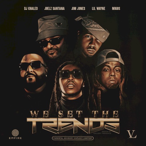 We Set the Trends (remix)