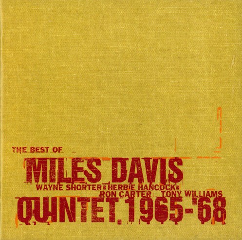 The Best of Miles Davis Quintet, 1965–’68
