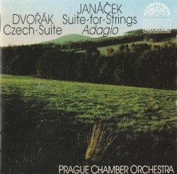Dvořák: Czech Suite / Janáček: Suite for Strings / Adagio