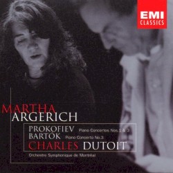 Prokofiev: Piano Concertos nos. 1 & 3 / Bartok: Piano Concerto no. 3